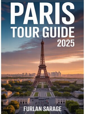 cover image of Paris Tour Guide 2025